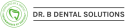 Dr. B Dental Solutions Dr. B Dental Solutions